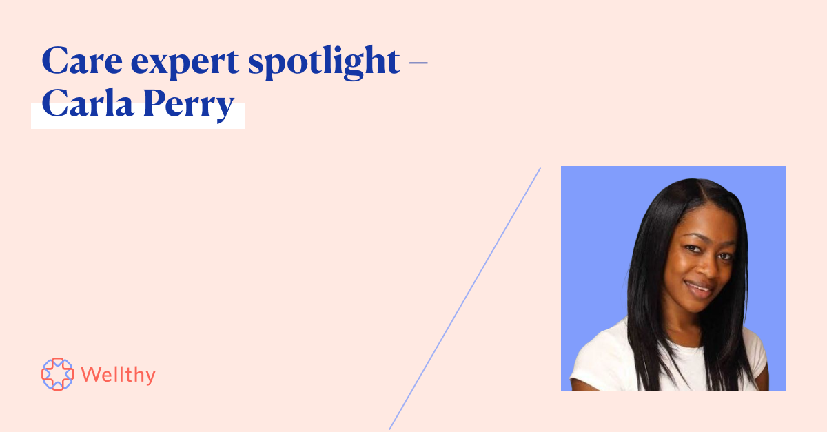 A professional photo of Carla Perry with the text 'Care expert spotlight - Carla Perry.'