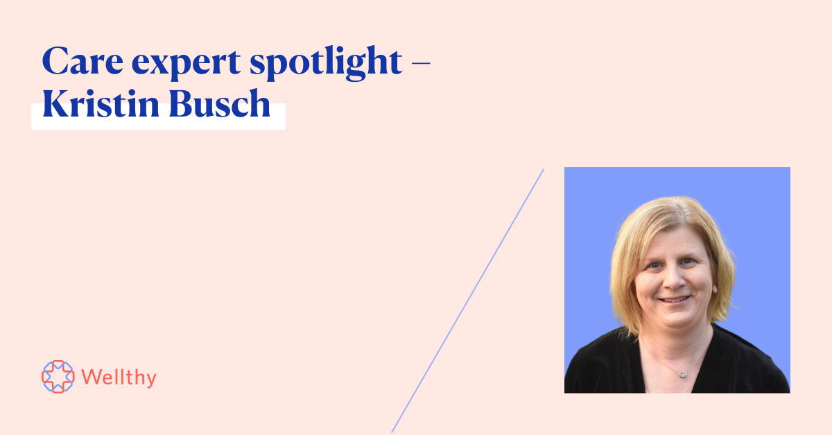A professional photo of Kristin Busch with the text 'Care expert spotlight – Kristin Busch.'