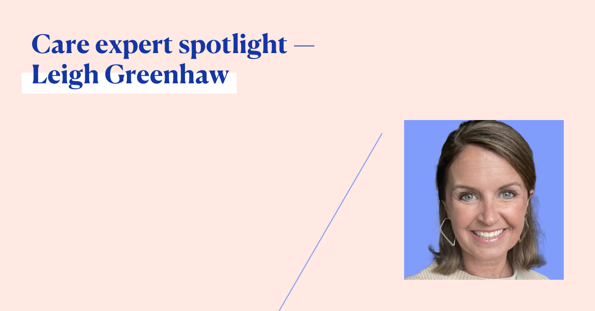 A photo of Leigh Greenhaw with the text 'Care expert spotlight – Leigh Greenhaw.'